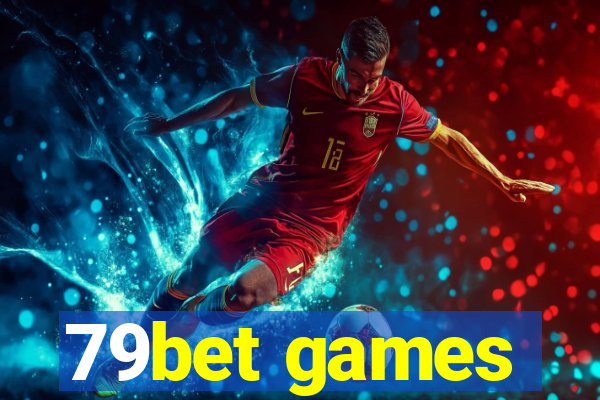 79bet games